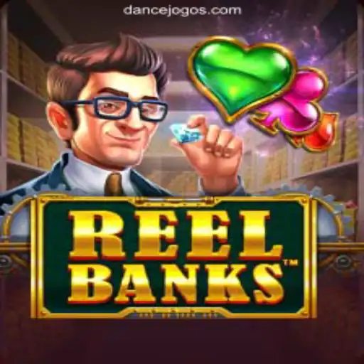 ReelBanks: A Thrilling Adventure with DANCEJOGO.COM Oficial Slots Brasil #1